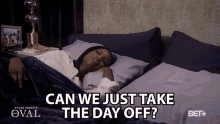 Can We Just Take The Day Off Too Tired GIF