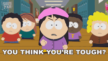 You Think Youre Tough Wendy Testaburger GIF - You Think Youre Tough Wendy Testaburger South Park GIFs