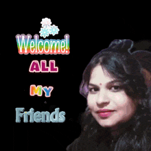 a picture of a woman with the words welcome all my friends simi on it
