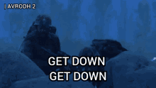 Get Down Get Down Applause Entertainment GIF - Get Down Get Down Applause Entertainment Avrodh GIFs