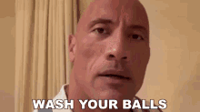 Wash Your Balls Dwayne Johnson GIF - Wash Your Balls Dwayne Johnson Clean Your Balls GIFs