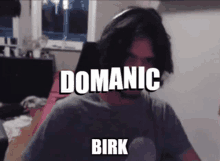 Domanic Domenic GIF - Domanic Domenic Birk GIFs
