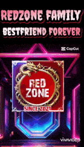 a redzone family bestfriend forever poster with a dragon on it