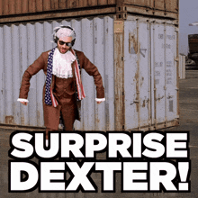 a surprise dexter advertisement with a man in a suit