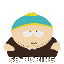 so boring eric cartman south park s7e10 grey dawn