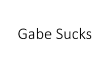 Gabe GIF - Gabe GIFs
