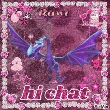 a picture of a purple dragon with the words rawr hichat on the bottom