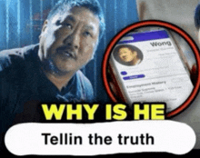 why is he tellin the truth with a man and a cell phone