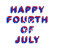 Happy Fourth Of July 4th July Sticker - Happy Fourth Of July Fourth Of July 4th July Stickers