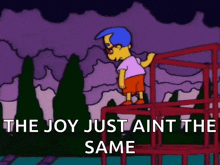 a cartoon of a boy standing on a fence with the words the joy just ain t the same below him
