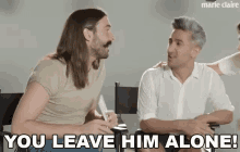 You Leave Him Alone Stay Away GIF - You Leave Him Alone Stay Away No Away GIFs