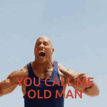 Old Man The Rock GIF - Old Man The Rock Dwayne Johnson GIFs