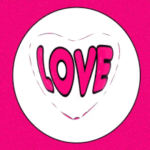 a pink and white circle with the word love in the center