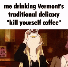 Anime Vermont GIF - Anime Vermont Coffee GIFs