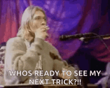 Sad Kurt Cobain GIF - Sad Kurt Cobain Whos Read To See My Next Trick GIFs