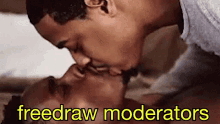 Freedaw Mods Moderators GIF - Freedaw Mods Moderators Kiss GIFs