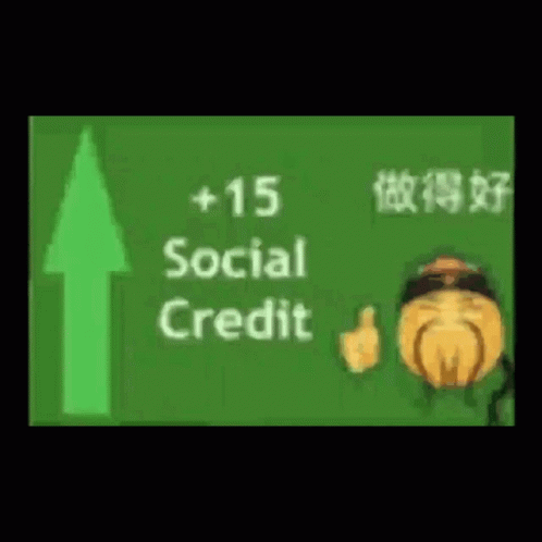 Social Credit Social Credit Score GIF - Social Credit Social Credit ...