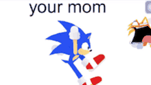 your mom sonic exe tails