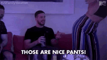 Those Are Nice Pants Compliment GIF - Those Are Nice Pants Nice Pants Compliment GIFs