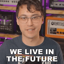 We Live In The Future Hunter Engel GIF - We Live In The Future Hunter Engel Agufish GIFs