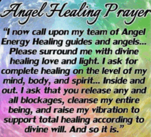 an angel healing prayer written on a colorful background