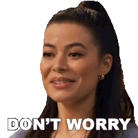 Don'T Worry Carly Shay Sticker - Don'T Worry Carly Shay Miranda Cosgrove Stickers