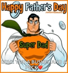 Happy Fathers Day Super Dad GIF - Happy Fathers Day Super Dad Superman GIFs
