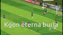 Burla Total Soccer GIF - Burla Total Soccer GIFs