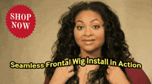 a seamless frontal wig install in action is being advertised