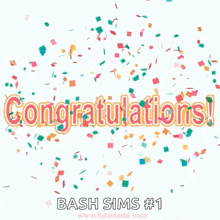 congratulations bash sims # 1 on a white background with confetti