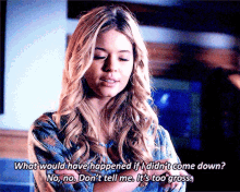 Pretty Little Liars Alison Dilaurentis GIF - Pretty Little Liars Alison Dilaurentis What Would Have Happened If I Didnt Come Down GIFs