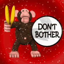 Dont Bother Do Not Bother GIF