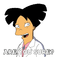 Are You Sure Amy Wong Sticker - Are You Sure Amy Wong Futurama Stickers