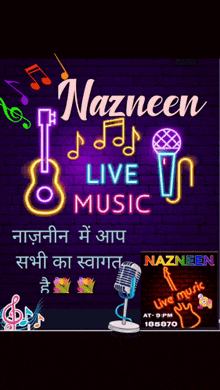a neon sign that says nazneen live music on it