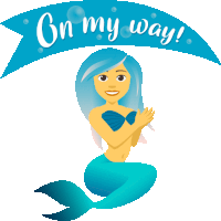 On My Way Mermaid Life Sticker - On My Way Mermaid Life Joypixels Stickers