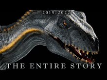a poster for the entire story with a dinosaur on it