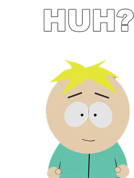 Huh Butters Stotch Sticker - Huh Butters Stotch South Park Stickers
