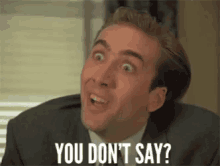 You Dont Say Nicholas Cage GIF - You Dont Say Nicholas Cage GIFs