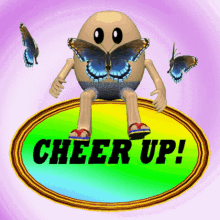 cheer up cheer you up be happy smile dont worry