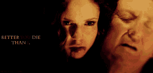 Better You Die Than Me Katherine Pierce GIF - Better You Die Than Me Katherine Pierce GIFs