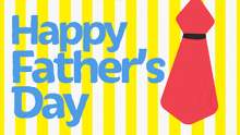 a yellow and white striped background with the words happy father 's day in blue