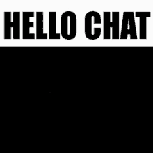 Hello Chat Mrlaith GIF - Hello Chat Mrlaith GIFs