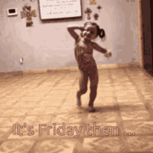 Its Friday Then GIF - Its Friday Then GIFs