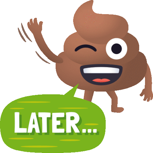 Later Happy Poo Sticker - Later Happy Poo Joypixels Stickers