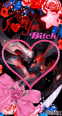 a pink heart with the words i love you bitch written on it