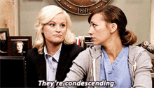 parks and rec leslie knope theyre condescending condescending amy poehler