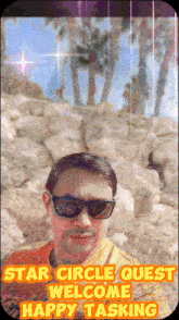 a star circle quest welcome happy tasking sticker with a man wearing sunglasses