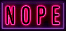 Neon Quote GIF - Neon Quote Nope GIFs