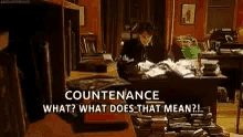 countenance bernard black what does that mean what confused