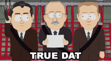 True Dat Thc President GIF - True Dat Thc President South Park GIFs